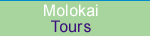 Tours and day excursions to Molokai from Maui